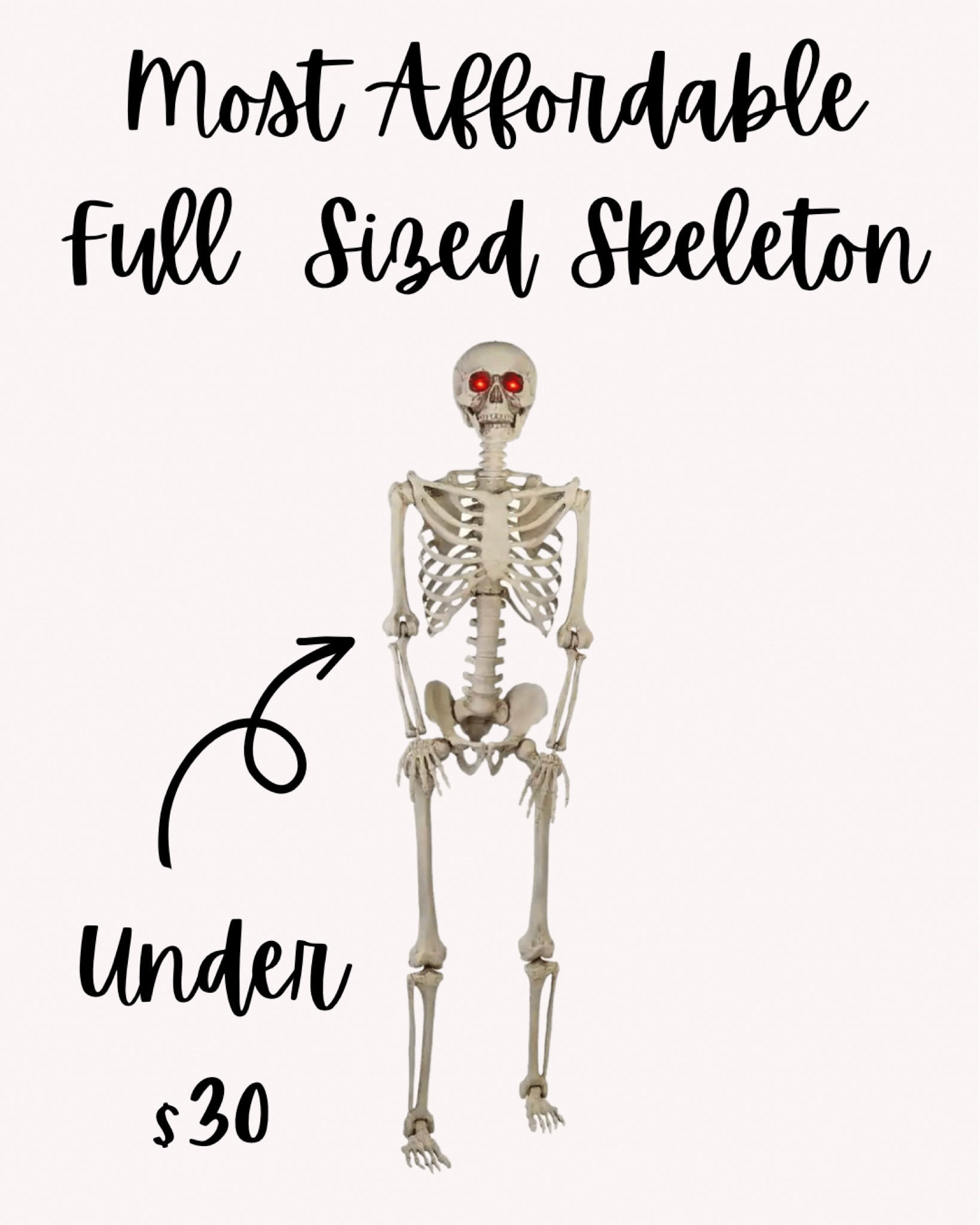 We are Halloween obsessed and we have been searching high and low  for an affordable full sized skeleton and this one is SUCH an Amazing price! If you end up wanting to do store pick up make sure to order online for the pick up! They will sell out 👏

#skeleton #halloween #halloweendecor #outdoorhalloeen #spookyseadon #halloweenparty #seasonaldecor #homedecor #scarydecor

#under40 #under50 #fallfaves #fallfavorites #falloutfits #transition #rustichomedecor #cruise #highheels #pumps #blockheels #clogs #mules #midi #maxi #dresses #skirts #croppedtops #highwaisted #denim #jeans #distressed #momjeans #paperbag #opalhouse #threshold #anewday #knoxrose #mainstay #costway #universalthread 
#boho #bohochic #farmhouse #modern #contemporary #beautymusthaves 
#amazon #amazonfallfaves #amazonstyle #targetstyle #nordstrom #nordstromrack #etsy #revolve #shein #walmart #halloweendecor #halloween #dinningroom #bedroom #livingroom #king #queen #kids #bestofbeauty #perfume #earrings #gold #jewelry #luxury #designer #blazer #lip  nostick #giftguide #fedora #photoshoot #outfits #collages #homedecor #wallfecor #tabledecor #blackfriday 
#graphictee #tshirt #sweatshirt
#LTKitbag #LTKshoecrush #LTKstyletip #LTKsalealert #LTKhome #LTKfamily #LTKunder50 #LTKunder100 

#LTKHalloween #LTKunder50 #LTKsalealert