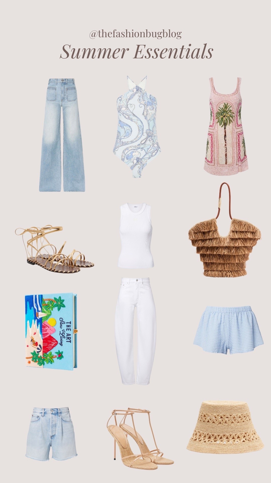 Summer wardrobe essentials 
Bags raffia
Denim
Shorts
Handbag
Jeans