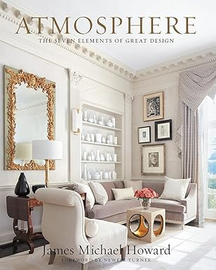 Atmosphere: The Seven Elements of Great Design      Hardcover – March 12, 2019 | Amazon (US)