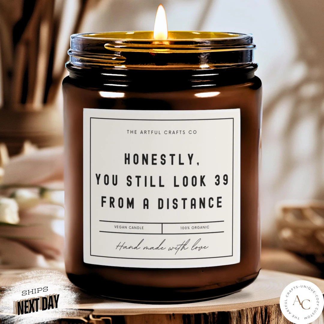 Funny 40th Birthday Candle Honestly You Still Look 39 From A Distance Gag Gift Best Friend Gift f... | Etsy (Global)