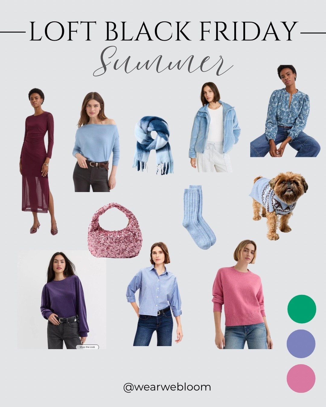 Loft Black Friday Finds 

True summer 
Summer color palette 


#LTKHoliday #LTKGiftGuide #LTKCyberWeek