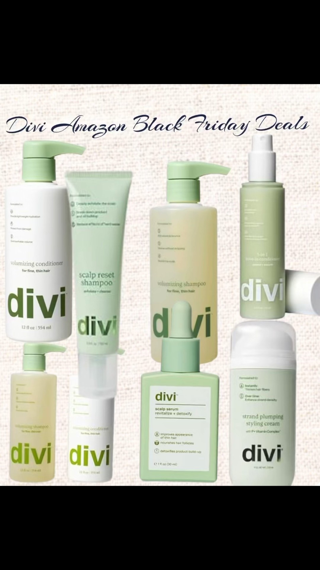 Divi Amazon Black Friday Deals! Shampoo, conditioner, hair masks and styling products all deeply discounted for Black Friday. 

#divi #blackfridaydeals #amazonblackfriday #beautysale #blackfridaysale

Divi on sale, black Friday sale, shampoo, conditioner, hair masks, Amazon Black Friday deals

#LTKGiftGuide #LTKSaleAlert #LTKBeauty