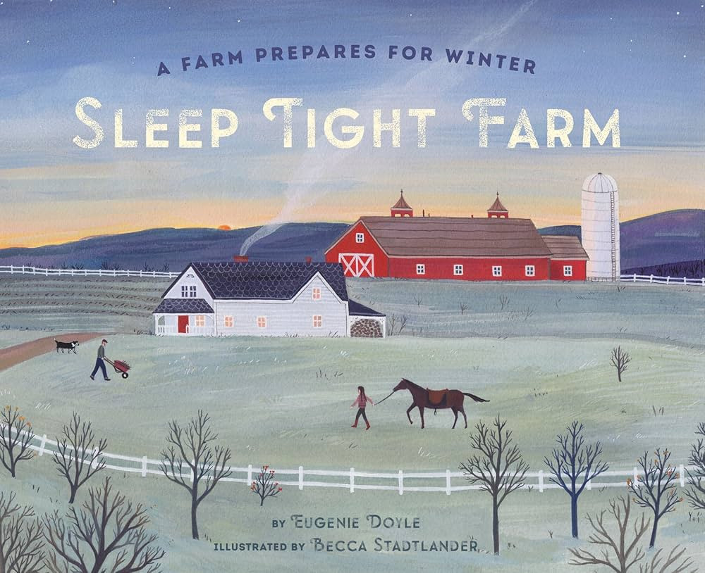 Sleep Tight Farm: A Farm Prepares for Winter | Amazon (US)