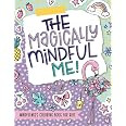 The Magically Mindful Me: Mindfulness Coloring Book for Kids     Paperback – October 25, 2021 | Amazon (US)