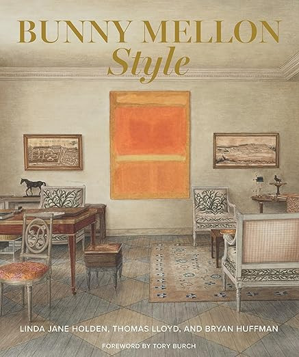 Bunny Mellon Style     Hardcover – December 7, 2021 | Amazon (US)
