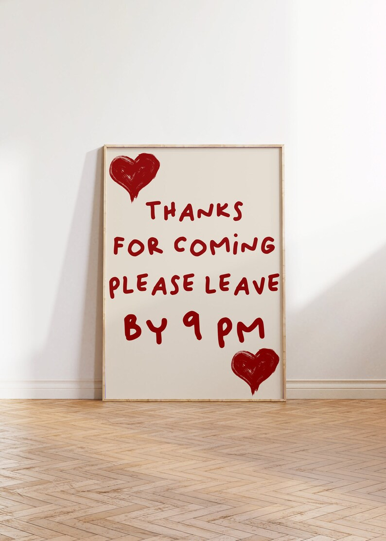 Please Leave by 9 Print, Aesthetic Home Decor Leave by 9pm Poster - Etsy | Etsy (US)
