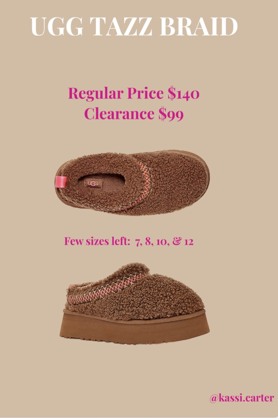 UGG Tazz braid in hardwood 
A few sizes left on the VS website 


#LTKsalealert #LTKGiftGuide #LTKshoecrush