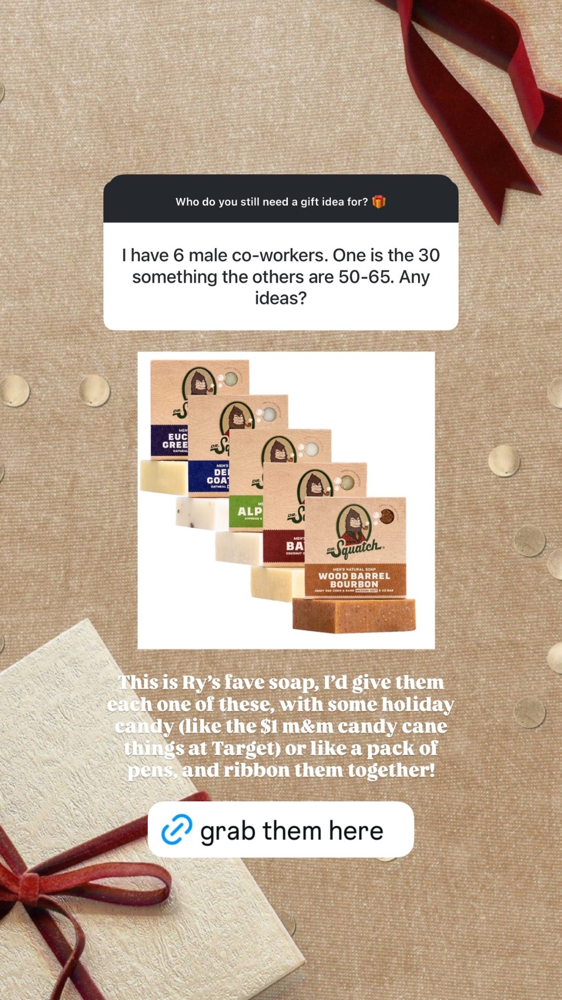 Male coworker gift idea --This is Ry’s fave soap, I’d give them each one of these, with some holiday candy (like the $1 m&m candy cane things at Target) or like a pack of pens, and ribbon them together!

#LTKHoliday #LTKGiftGuide #LTKFindsUnder50