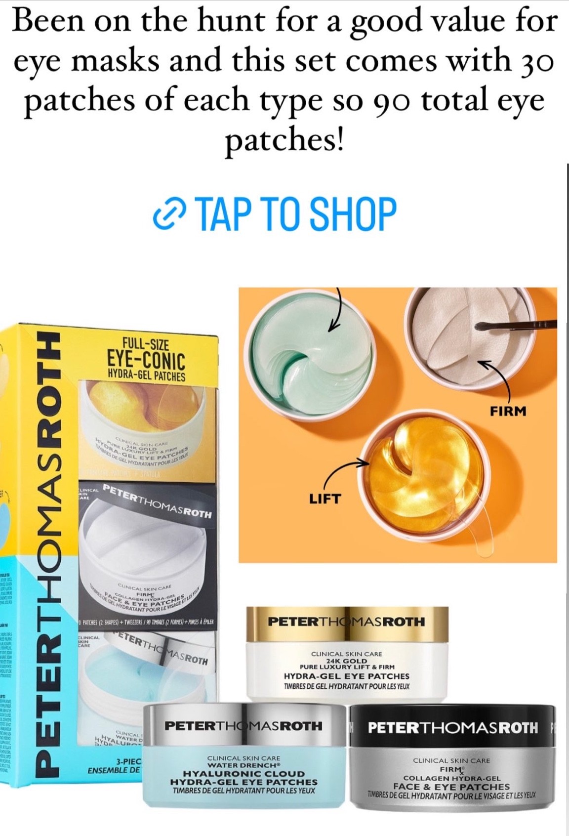 I’m skincare obsessed lately and have been on the hunt for some eye patches to incorporate into my routine  Peter Thomas Roth eye patches for $78 for a pack of 90! These should last you a long time and at a better value than packs I’ve seen! 

#LTKHoliday #LTKbeauty #LTKunder100