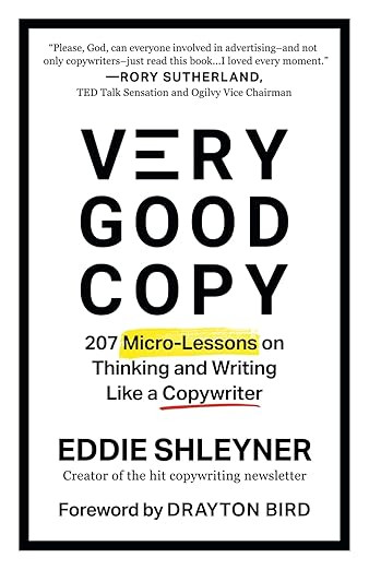 Very Good Copy: 207 Micro-Lessons on Thinking and Writing Like a Copywriter      Paperback – Ju... | Amazon (US)