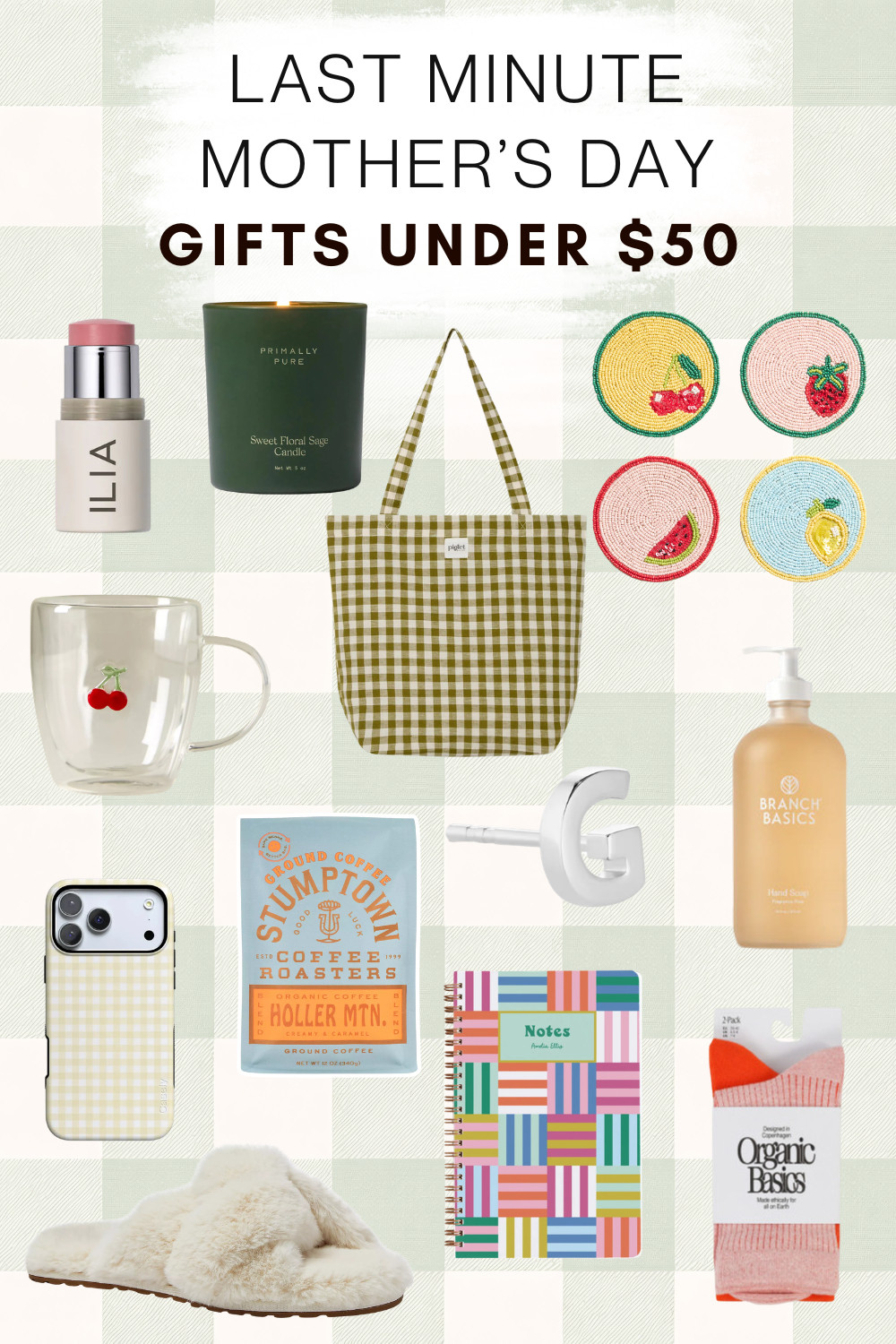 Last Minute Mother's Day Gifts Under $50 

 