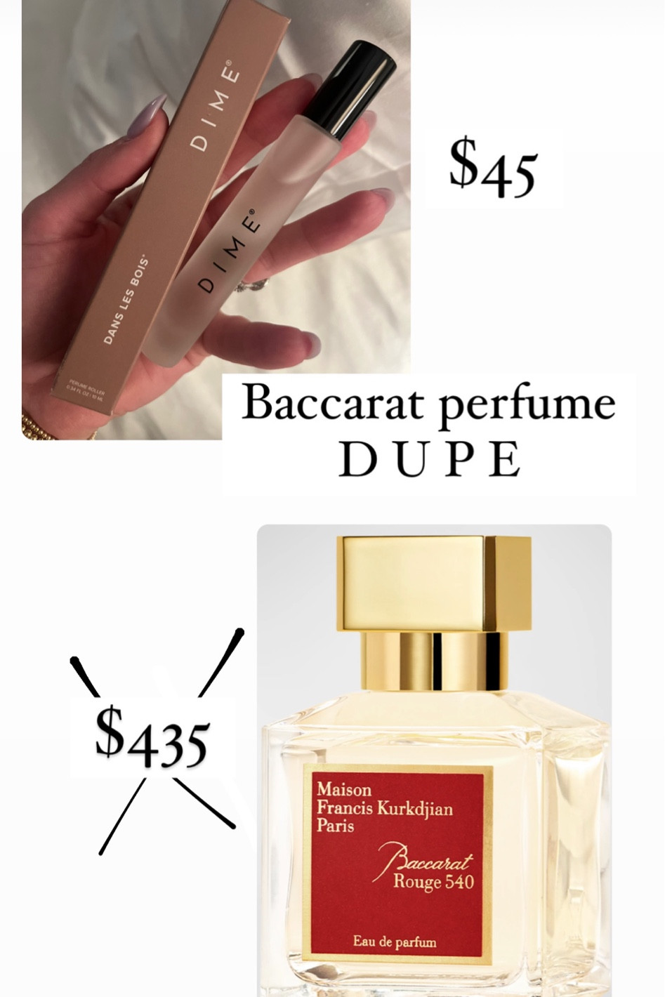 Baccarat dupe perfume. $435 compared to $45