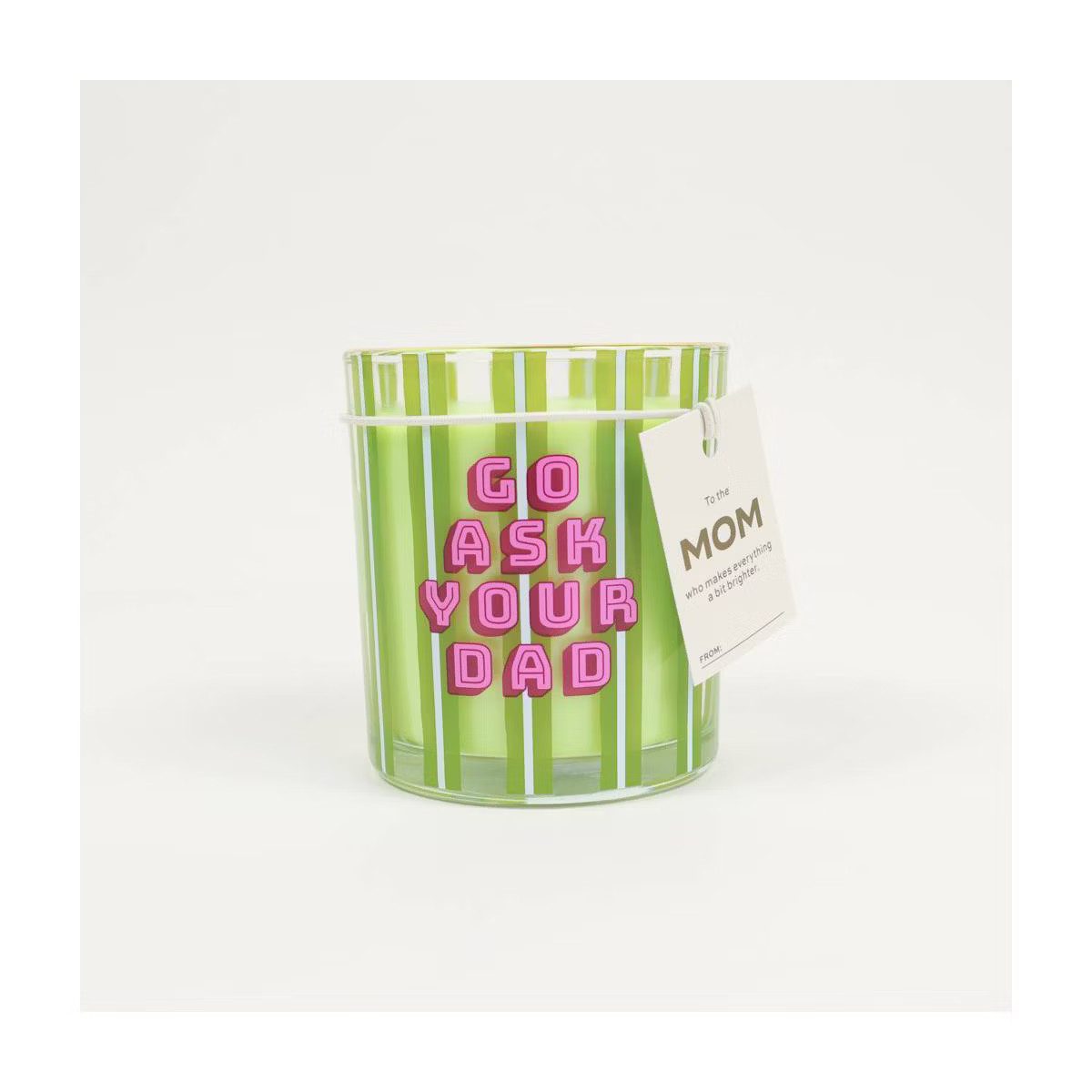 Love x June "Go Ask Your Dad" Mother's Day Candle Green | Target