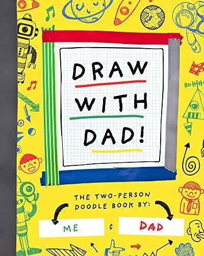 Draw with Dad!: The Two-Person Doodle Book (Two-dle Doodle, 1) | Amazon (US)