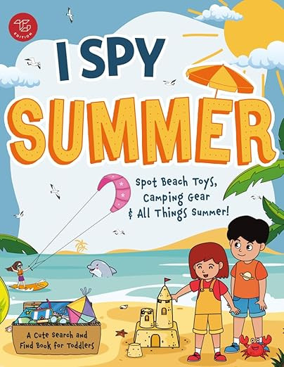 I Spy Summer: Spot Beach Toys, Camping Gear and All Things Summer! A Cute Search and Find Book fo... | Amazon (US)