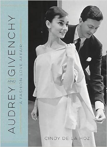 Audrey and Givenchy: A Fashion Love Affair    Hardcover – Illustrated, April 12, 2016 | Amazon (US)