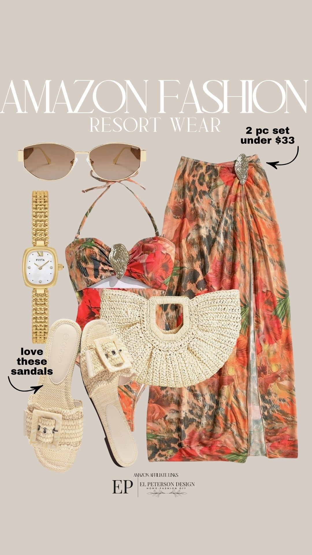 Amazon
Resort Wear
2 pc bathing suit set
Purse
Sunglasses
Watch
Sandals 