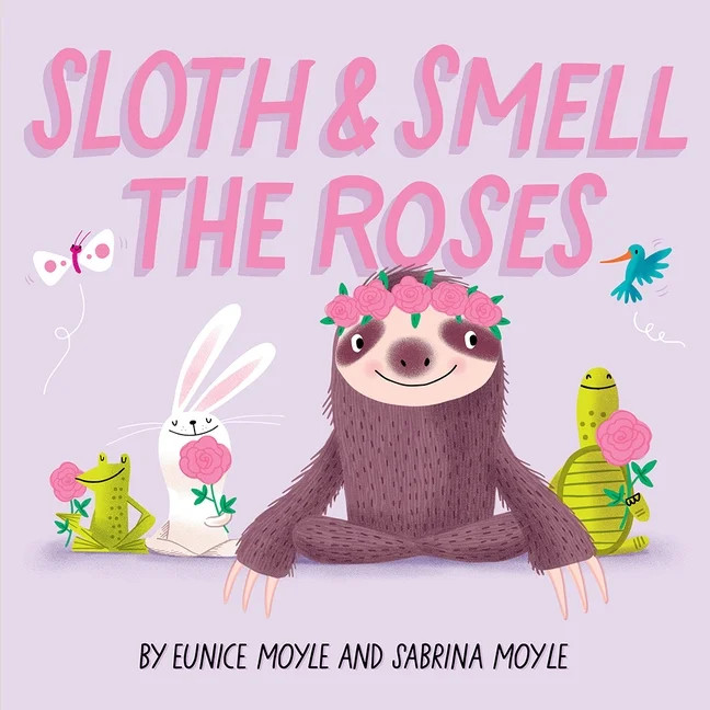 A Hello!Lucky Book: Sloth and Smell the Roses (A Hello!Lucky Book) (Board book) | Walmart (US)