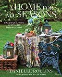 A Home for All Seasons: Gracious Living and Stylish Entertaining    Hardcover – September 15, 2... | Amazon (US)