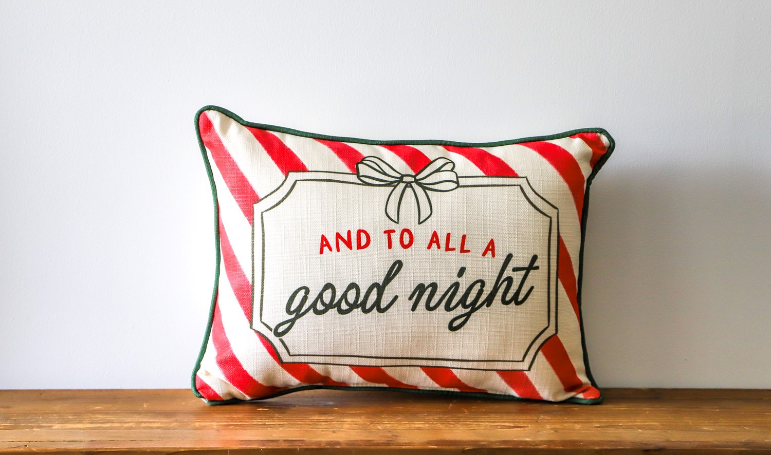 To All A Good Night Bow Pillow | Little Birdie | Little Birdie