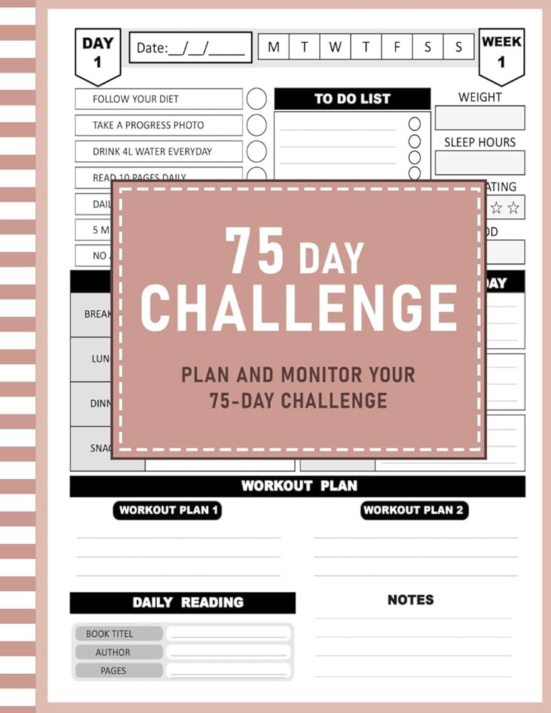 75 Day Journal and Challenge Tracker: Transform Your Life in 75 Days - Elevate Your Potential and... | Amazon (US)