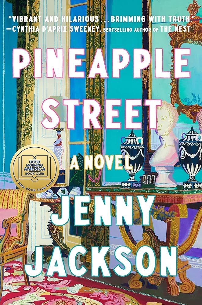 Pineapple Street: A GMA Book Club Pick (A Novel) | Amazon (US)