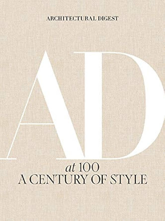 Architectural Digest at 100: A Century of Style      Hardcover – October 8, 2019 | Amazon (US)