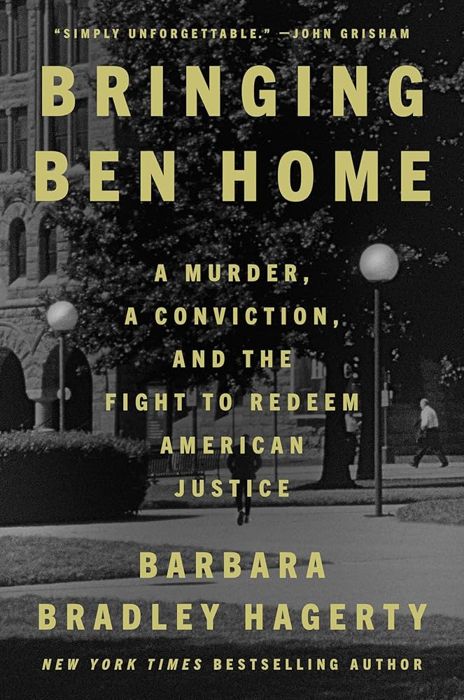 Bringing Ben Home: A Murder, a Conviction, and the Fight to Redeem American Justice | Amazon (US)