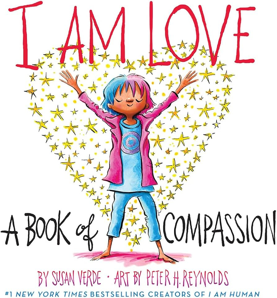 I Am Love: A Book of Compassion (I Am Books) | Amazon (US)