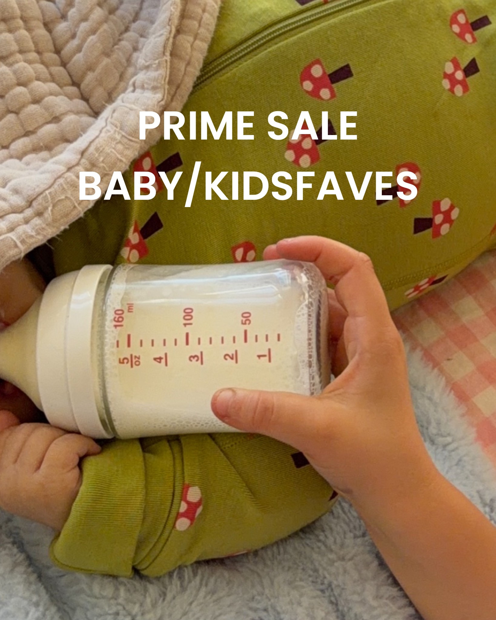 Baby and kids faves on sale for prime!