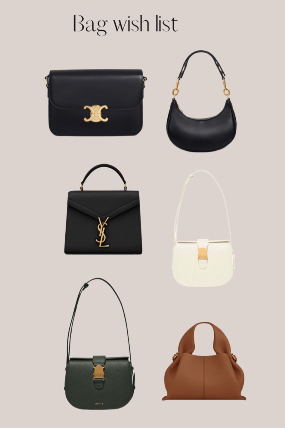 Designer bag wish list. Classic aesthetic 

#LTKfindsunder50 #LTKfindsunder100