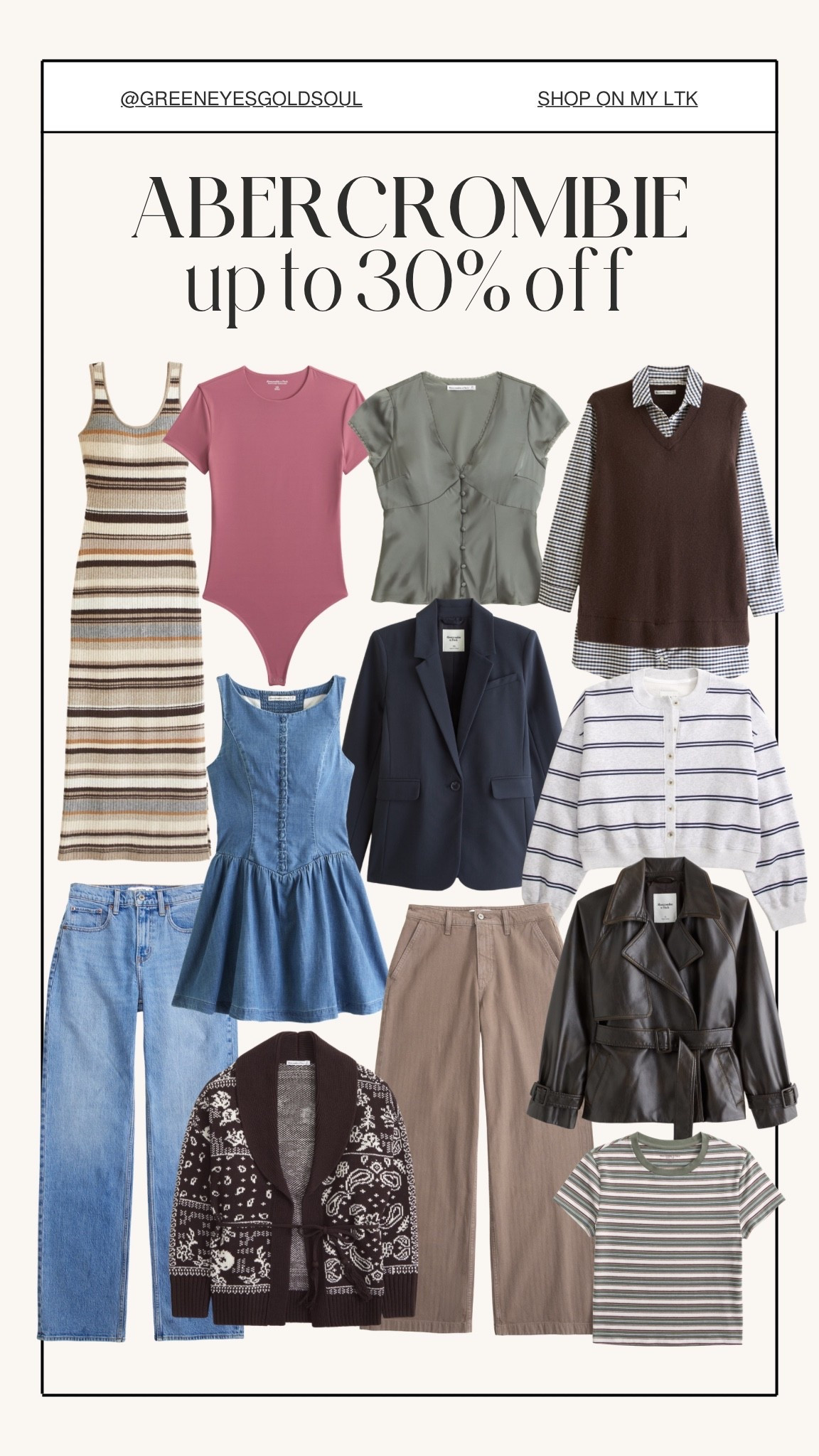 Abercrombie sale finds 🍂 Up to 30% off right now and there are so many good pieces for fall including denim, layering tops, cardigans, trousers and jackets. Sharing the pieces I’d grab now for workwear, weekends and everyday outfits!

Abercrombie sale, Abercrombie fall finds, Abercrombie fall outfits, Abercrombie new arrivals, Fall fashion 2026, Fall wardrobe, Fall capsule wardrobe, Fall outfit ideas, Abercrombie jeans, Fall workwear, Cardigan outfit, Leather jacket outfit, Denim dress, Fall basics

#Abercrombie #AbercrombieStyle #AbercrombieFinds #AbercrombieSale #AbercrombieHaul #FallFashion #FallStyle #FallOutfits #FallFashion2026 #FallWardrobe #FallCapsuleWardrobe #FallOutfitIdeas #FallNewArrivals #FallTrends #FallBasics #FallLayers #TransitionalStyle #TransitionalOutfits #CasualFallStyle #WorkwearStyle #BusinessCasualStyle #DenimStyle #CardiganStyle #EverydayStyle #WomensFashion

#LTKSeasonal #LTKootd #LTKSaleAlert