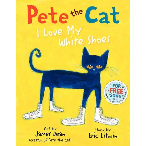 Pete the Cat: I Love My White Shoes (Hardcover) | Walmart (US)
