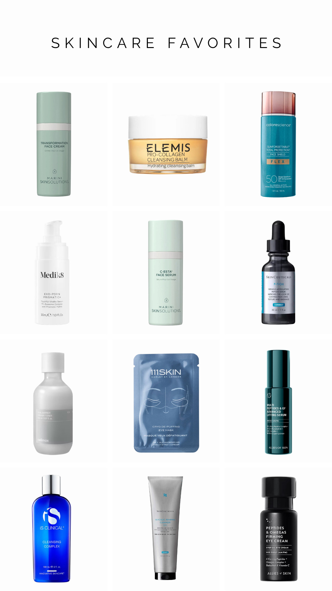 Skincare Favorites 

 
