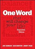 One Word That Will Change Your Life, Expanded Edition | Amazon (US)