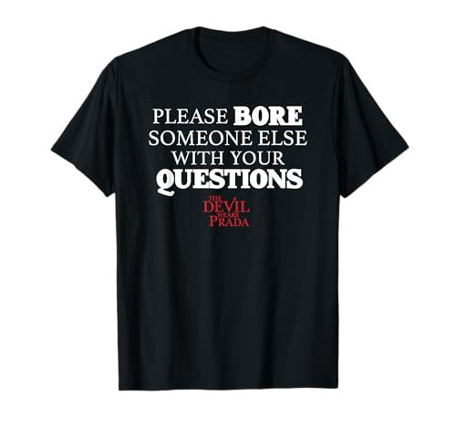 The Devil Wears Prada Please Bore Someone Else Quote T-Shirt | Amazon (US)
