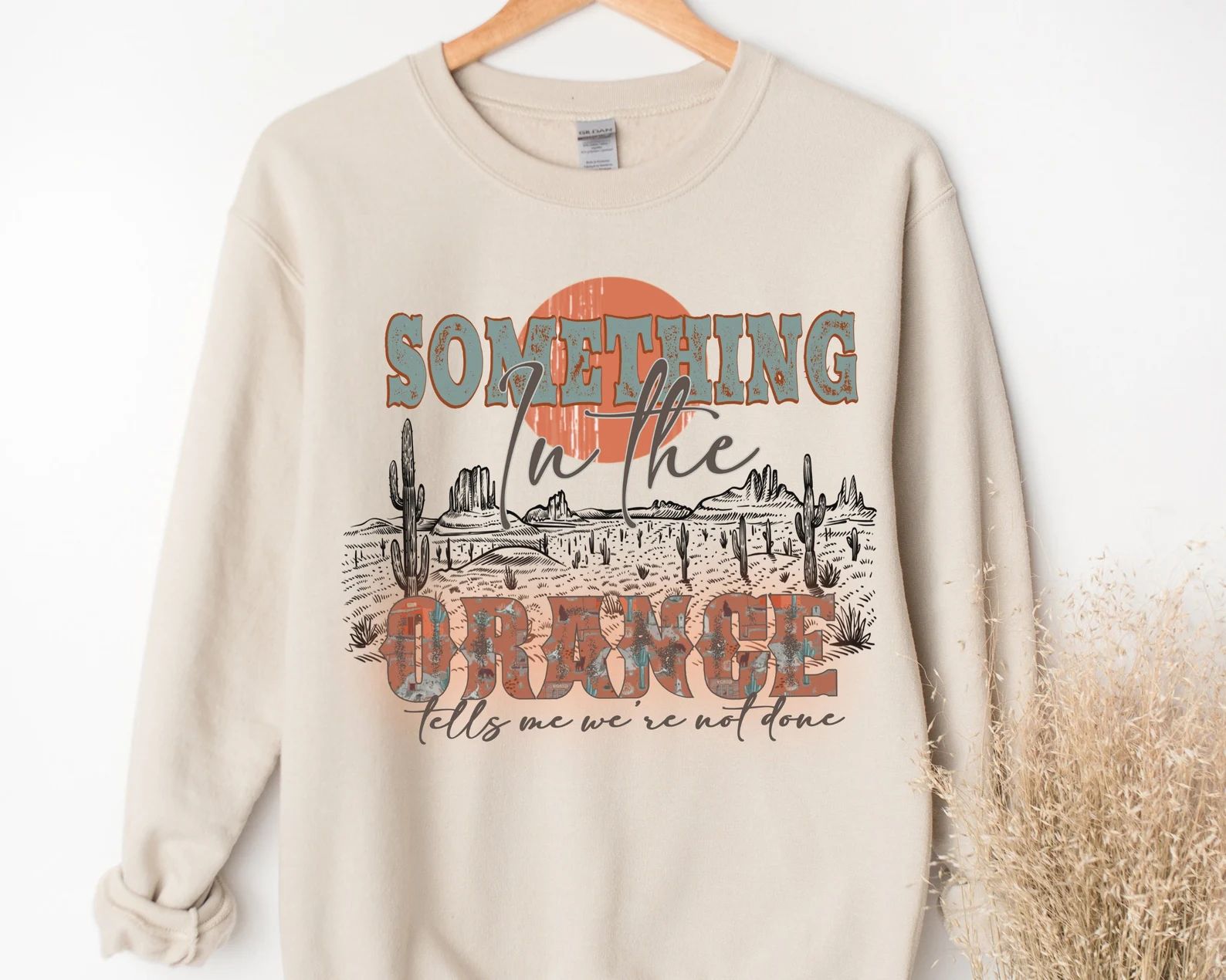 Western Sweatshirt Something in the Orange Sweatshirt - Etsy | Etsy (US)