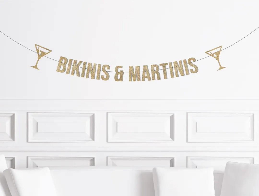 Bikinis and Martinis Banner, Martini Themed Bachelorette Decor, Pool Party Decorations Beach Bach... | Etsy (US)