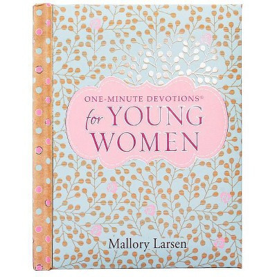 One-Minute Devotions for Young Women - (Hardcover) | Target