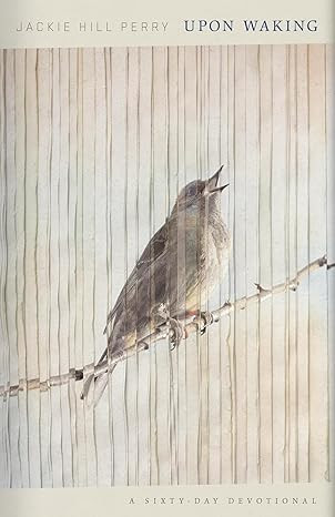 Upon Waking: 60 Daily Reflections to Discover Ourselves and the God We Were Made For      Hardcov... | Amazon (US)