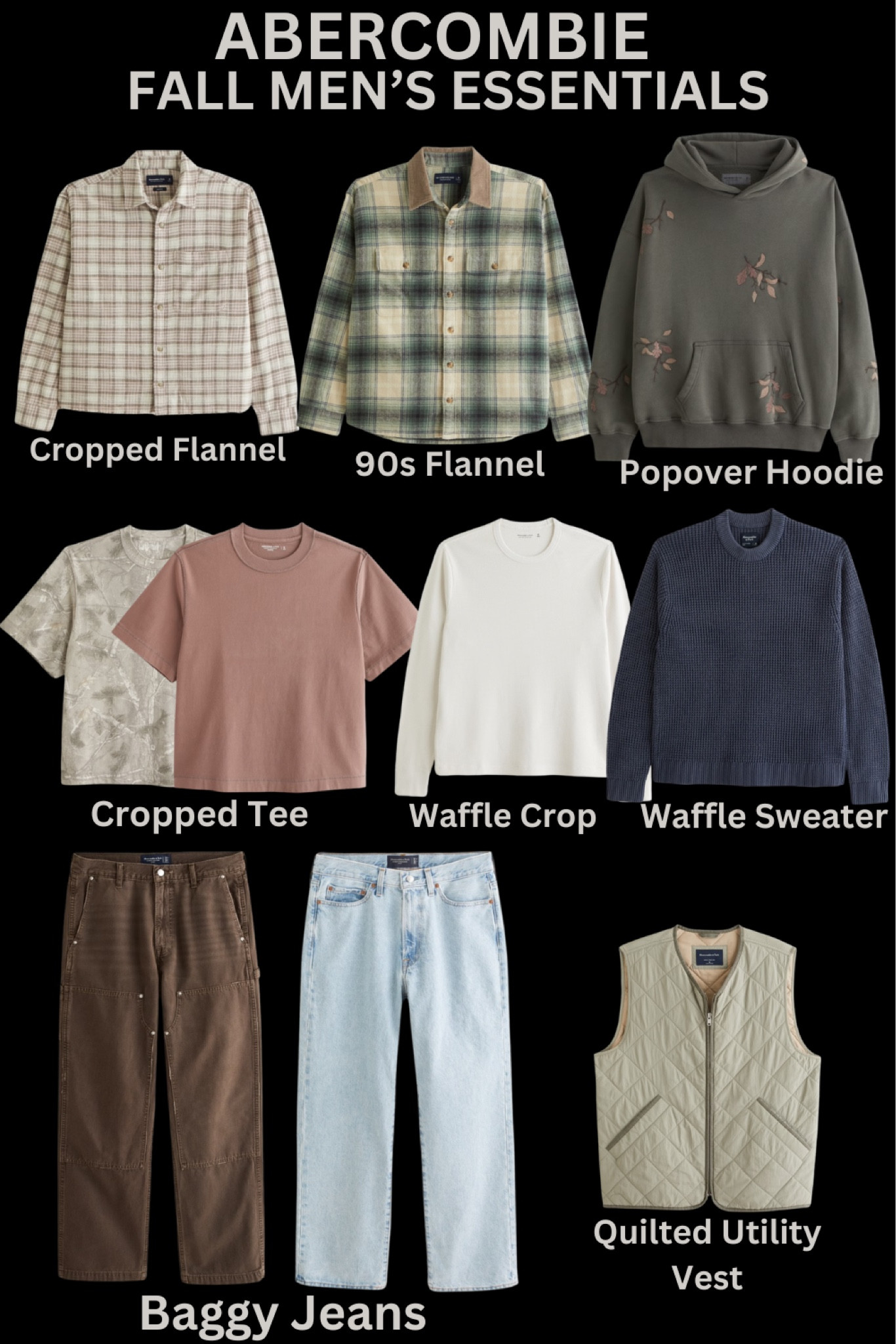 My top essentials for this fall from Abercrombie. Cropped for me at 5’7 is a perfect fit. So the cropped flannel, crop tee and crop waffle shirt are perfect pieces. The 90s flannel is a perfect addition to a flannel collection with its great collar detail. Loving the new hoodie design as well as the waffle sweater. Baggy jeans are fitted perfect as well as comfortable. The utility vest is a great piece to layer with. #fallstyle #fallessential #fallfashion #mensfallstyle #abercrombie #abercrombiejeans #fallstyle

#LTKFallSale #LTKSeasonal #LTKMens