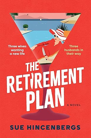 The Retirement Plan: The Most Entertaining and Deliciously Dark Debut of 2025      Hardcover – ... | Amazon (US)