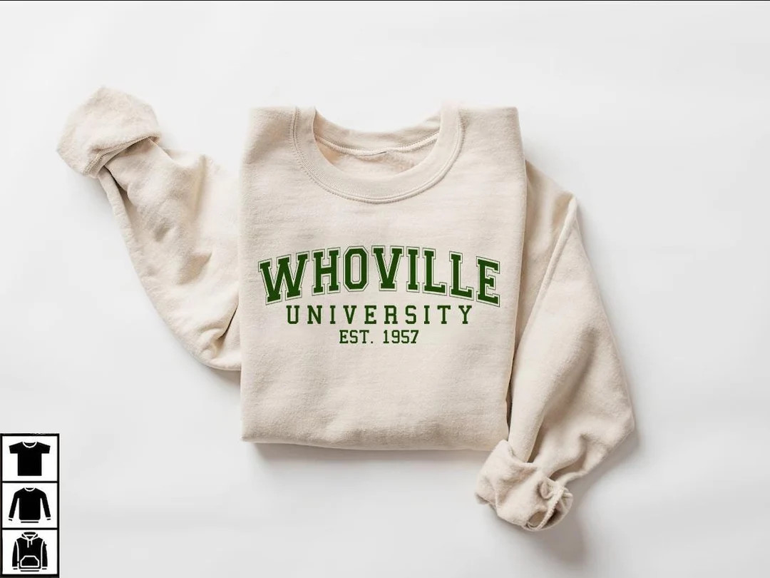 Whoville University Est 1957 Sweatshirt, Funny Christmas Sweatshirt, Women's Christmas Sweatshirt... | Etsy (US)