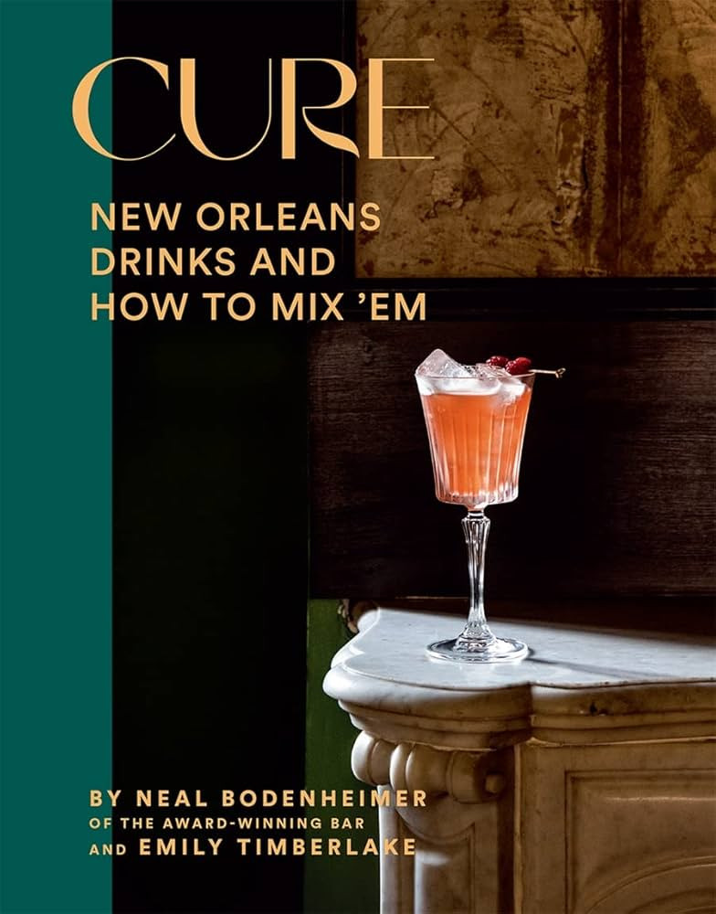 Cure: New Orleans Drinks and How to Mix ’Em from the Award-Winning Bar | Amazon (US)