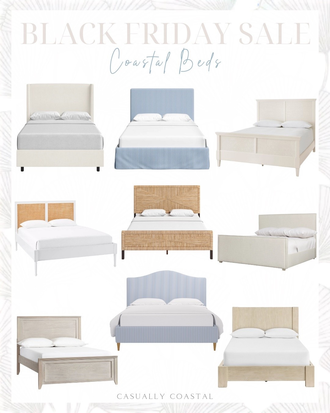 Black Friday Sale Coastal Beds

Bed on sale, coastal home, cane bed, Serena & lily bed, wayfair bed, wicker woven bed, upholstered slipcover bed, farmhouse canopy bed, white bed, Tilly upholstered bed, upholstered panel bed, pottery barn bed, classic bed, wood bed, woven banana stem bed, Home Depot bed, wooden cane queen bed, king bed, queen bed, camelback bed, striped bed, woven banana fiber twin headboard, Amazon bed, wingback headboard, upholstered platform bed, blue woven rattan bed frame, cane queen bed 

#LTKHome #LTKCyberWeek #LTKSaleAlert