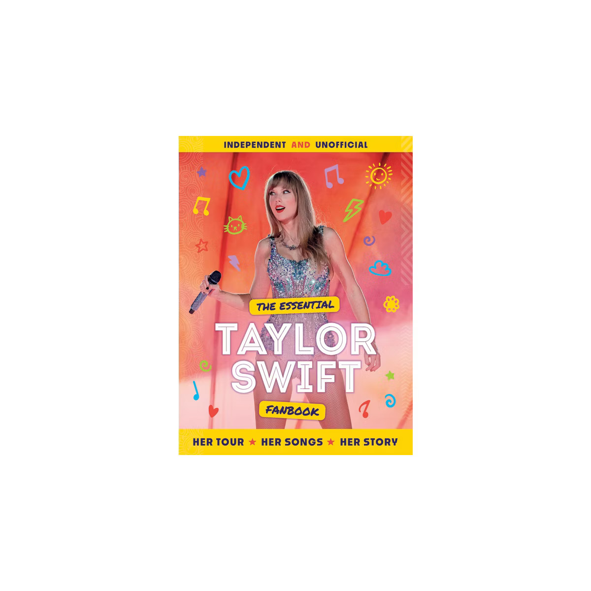 The Essential Taylor Swift Fanbook - by  Mortimer Children's (Hardcover) | Target