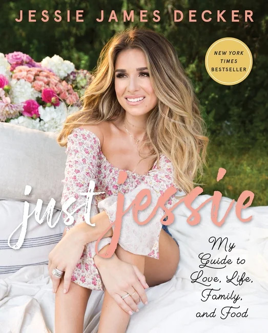Just Jessie: My Guide to Love, Life, Family, and Food - Paperback - Walmart.com | Walmart (US)