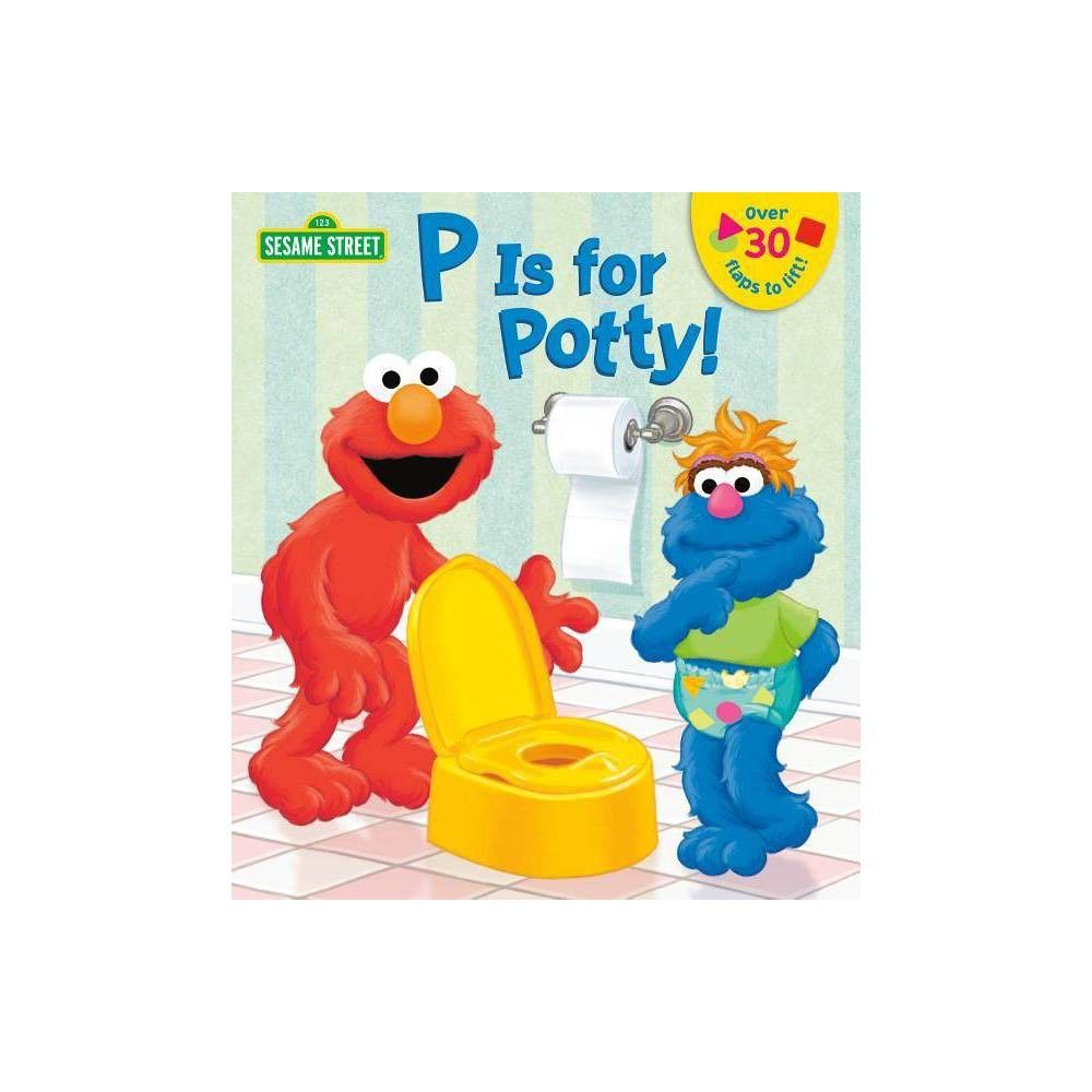 P Is for Potty! - (Sesame Street Board Books) by Lena Cooper (Hardcover) | Target