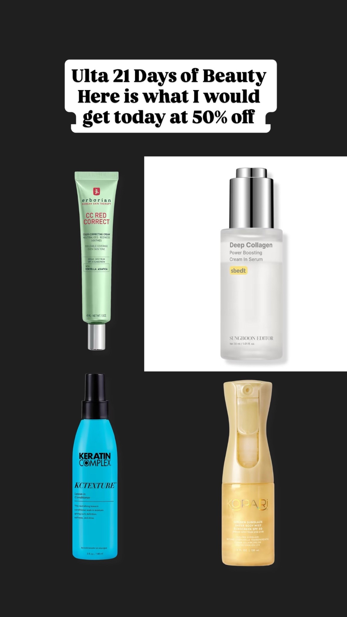 Ulta 21 days of beauty my top 4 choices
Beauty sale 
Skincare 

#LTKOver40 #LTKSaleAlert #LTKBeauty