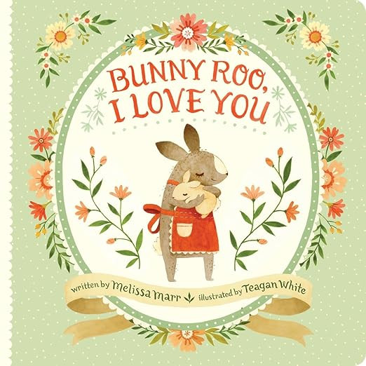 Bunny Roo, I Love You     Board book – Illustrated, January 10, 2017 | Amazon (US)